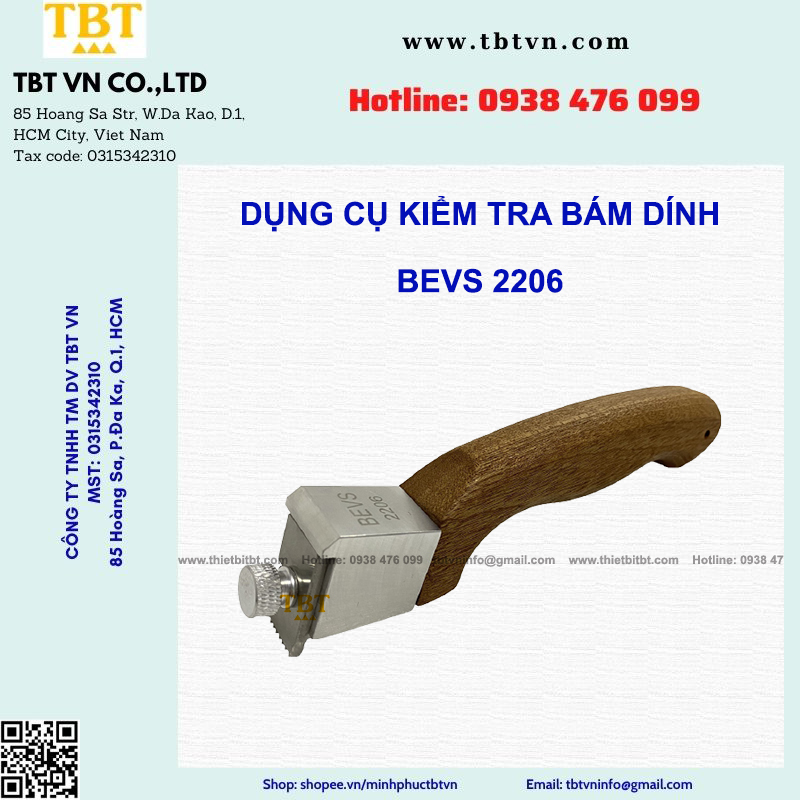 DỤNG CỤ KIỂM TRA BÁM DÍNH BEVS 2206 DỤNG CỤ KIỂM TRA BÁM DÍNH BEVS 2206
