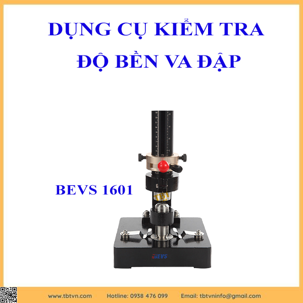 DỤNG CỤ KIỂM TRA ĐỘ BỀN VA ĐẬP