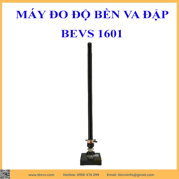 MÁY ĐO ĐỘ BỀN VA ĐẬP BEVS 1601 MÁY ĐO ĐỘ BỀN VA ĐẬP BEVS 1601