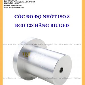CÓC ĐO ĐỘ NHỚT ISO 8 BGD 128 HÃNG BIUGED