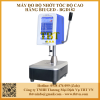 Máy đo độ nhớt tốc độ cao hãng Biuged BGD182